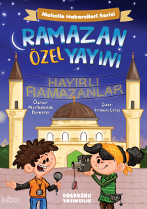 Ramazan Özel Yayını