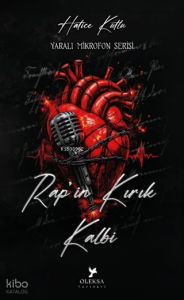 Rap'in Kırık Kalbi;Yaralı Mikrofon Serisi