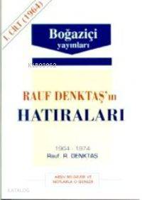 Rauf Denktaş'ın Hatıraları - 7. Cilt