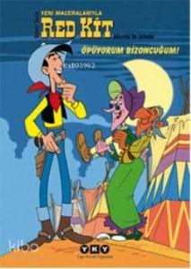 Red Kit 3| Öpüyorum Bizoncuğum