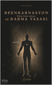 Reenkarnasyon ve Karma Yasası