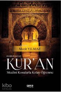 Rehber Kitap Kur'an Mealini  Konularla Kolay Öğrenme