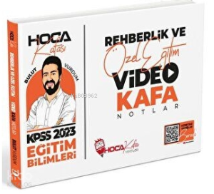Rehberlik-Ve-Ozel-Egitim-Video-Kafa-Notlar-2023-Hoca-Kafasi-Yayinlari