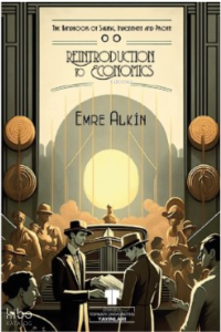 Reintroduction to Economics: The Handbook of Saving, Investment and Profit