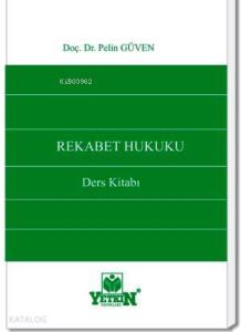 Rekabet Hukuku Ders Kitabı
