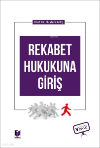 Rekabet Hukukuna Giriş (Ciltli)