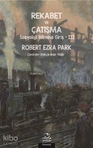 Rekabet ve Çatışma; Sosyoloji Bilimine Giriş - 3