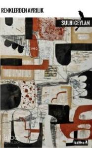 Renklerden Ayrılık