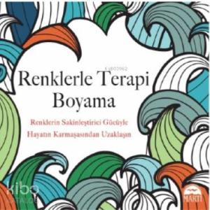 Renklerle Terapi Boyama