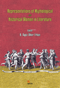 Representations of Mythological and Historical Women in Literature