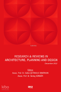 Research & Reviews in Architecture, Planning and Design / December 2022