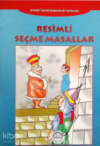 Resimli Seçme Masalları
