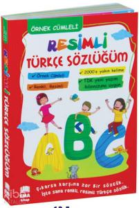 Resimli Türkçe Sözlüğüm - Örnek Cümleli