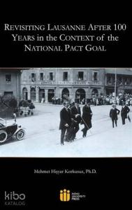 Revisiting Lausanne After 100 Years in the Context of the National Pact Goal