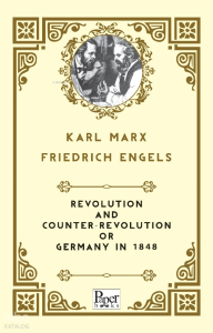 Revolution And Counter-Revolution or Germany in 1848