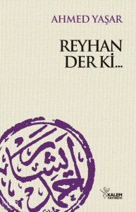 Reyhan Der Ki... (Ciltli)