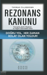 Rezonans Kanunu ;Konuşma, Şarkı Söyleme ve Yaşam Üzerindeki Etkisi