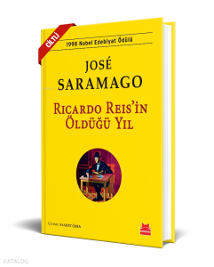 Ricardo Reis’in Öldüğü Yıl - Ciltli