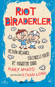 Riot Biraderler ;Keskin Nişancı, Eğlenceli Külot ve Hayatın Sırrı