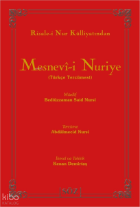 Risale-i Nur Külliyatından Mesnevî-i Nuriye;Türkçe Tercümesi