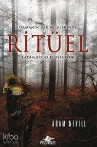 Ritüel; Ormanın Derinliklerinde Kadim Bir Ruh Uyanıyor