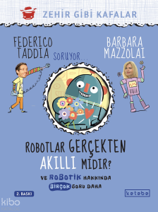 Robotlar Gerçekten Akıllı Mıdır?