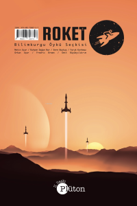 Roket 1 Bilimkurgu Öykü Seçkisi