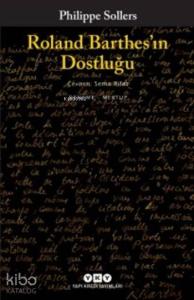 Roland Barthes'in Dostluğu