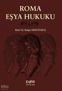 Roma Eşya Hukuku (Ciltli)