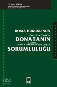 Roma Hukukunda Donatanın Sorumluluğu