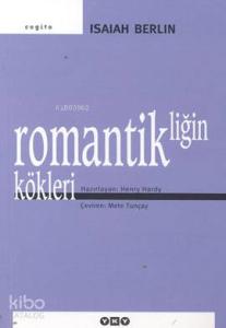 Romantikliğin Kökleri