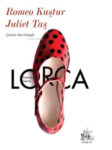 Romeo Kuştur Juliet Taş