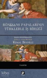 Rönesans Papalarının Türklerle İş Birliği