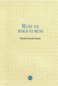 Ruh ve Bekâ-yı Ruh