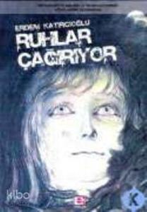 Ruhlar Çağırıyor