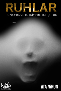 Ruhlar; Dünya'da ve Türkiye'de Ruhçuluk