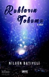 Ruhların Tohumu; 1 Cilt