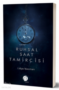 Ruhsal Saat Tamircisi