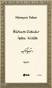 Rûhum Gibidir İşbu Kitab