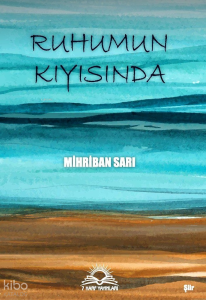 Ruhumun Kıyısında
