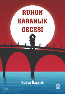 Ruhun Karanlık Gecesi