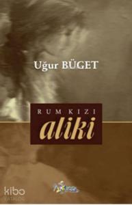 Rum Kızı Aliki