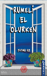 Rumeli El Olurken