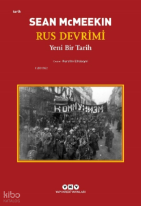 Rus Devrimi;Yeni Bir Tarih