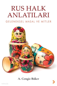 Rus Halk Anlatıları;Geleneksel Masal ve Mitler