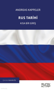 Rus Tarihi;Kısa Bir Giriş