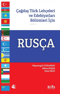 Rusça; Çağdaş Türk Lehçeleri ve Edebiyatları Bölümleri için