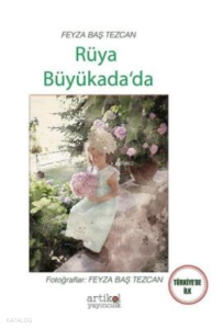 Rüya Büyükada’da