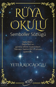 Rüya Okulu;Semboller Sözlüğü
