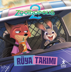 Rüya Takımı;Zootropolis 2